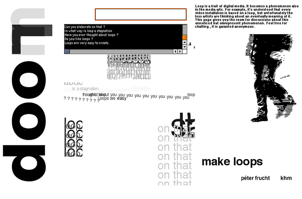 Peter Frucht: Loop,&nbsp;1998-1999